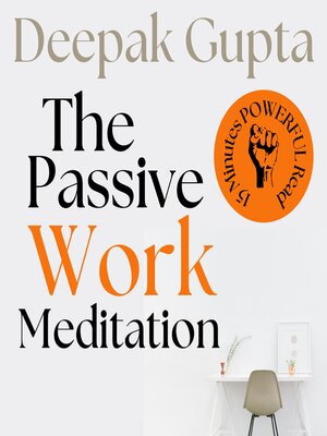 cover image of The Passive Work Meditation